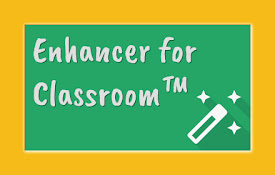Enhancer for Classroom™