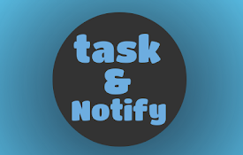 Task and Notify