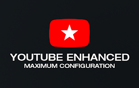 YouTube Enhanced