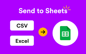 Send to Sheets - CSV &amp; Excel File Viewer