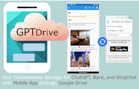 GPTDrive: Mobile Hub for ChatGPT, Bard, Bing