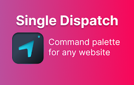 Command Palette by Single Dispatch