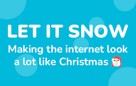 Let it snow
