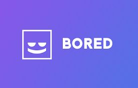 Bored - Fun Just Around The Corner