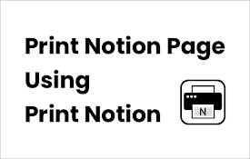 Print Notion