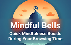 Mindful Bells