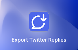 TwReplyExport - X/Twitter Replies Export