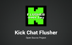 Kick Chat Flusher