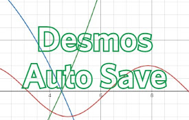 Desmos Auto Save