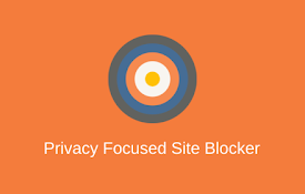 Privacy Focused Site Blocker (by Avrodh.com)
