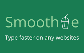 Smoothie: Type Faster on Any Website