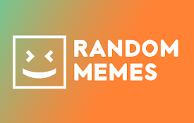 Memes - Every Tab Random Meme