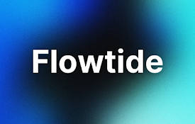 Flowtide - Beautiful New Tab
