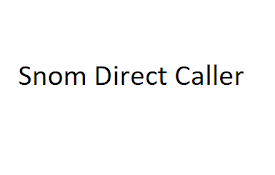 Snom Direct Caller