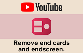 Remove YouTube End Cards &amp; End Screen Videos