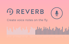 Reverb Record - Share Your Voice
