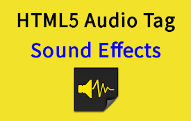 HTML5 Audio Tag Sound Effects