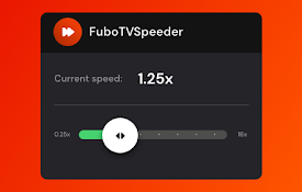 Fubo TV Speeder: adjust playback speed