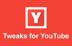 Tweaks for YouTube