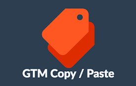 GTM Copy Paste