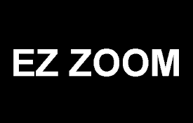 EZ Zoom