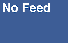 No Feed