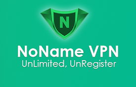 NoName VPN - 免费 VPN 代理