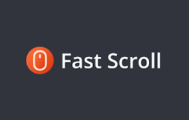 Fast Scroll