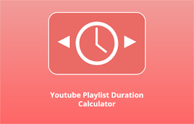 Youtube Playlist Duration Calculator