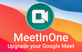 MeetInOne Extension for Google Meet