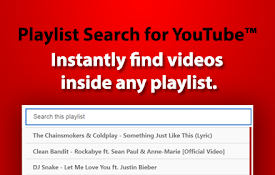 Playlist Search for YouTube™