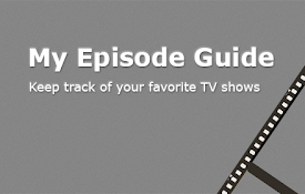 My Episode Guide