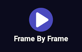 Frame By Frame