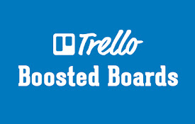 Trello Boosted Boards