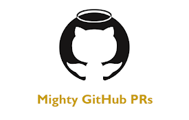 Mighty GitHub PRs