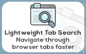 Lightweight Tab Search