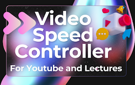 YouTube Speed Controller