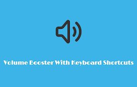 Volume Booster With Shortcuts