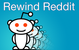 Rewind Reddit
