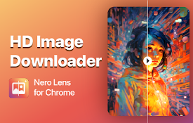 HD Image Downloader - Nero Lens for Chrome