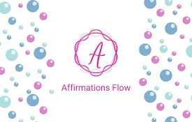 Affirmations Flow