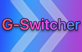G-Switcher