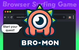 Bro-Mon 🐾 浏览器怪兽 - 网页冲浪游戏