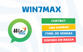 Win7max - CRM no WhatsApp Web, Chatbot, Automação e Disparo em Massa