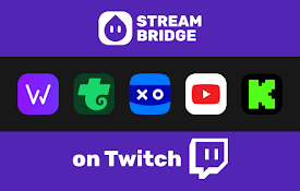Stream Bridge - Watch everyone on Twitch