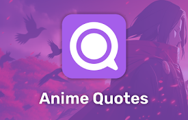 Anime Quotes