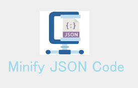 JSON Minifier