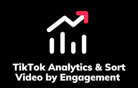 TikTok视频分析器 &amp; 根据视频热门度一键排序工具