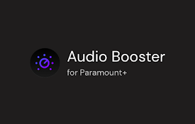 Audio Booster for Paramount Plus