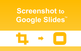 Screenshot to Google Slides